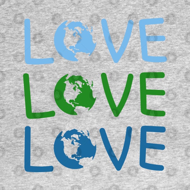 L O V E - Earth Day by JohnLucke